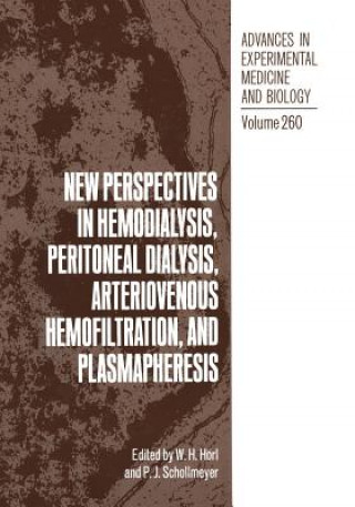 Carte New Perspectives in Hemodialysis, Peritoneal Dialysis, Arteriovenous Hemofiltration, and Plasmapheresis Walter Hörl