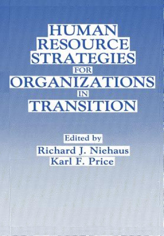 Książka Human Resource Strategies for Organizations in Transition R.J. Niehaus