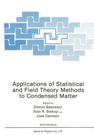 Carte Applications of Statistical and Field Theory Methods to Condensed Matter Dionys Baeriswyl