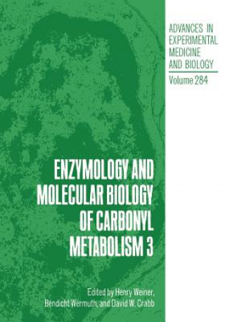 Libro Enzymology and Molecular Biology of Carbonyl Metabolism 3 David W. Crabb