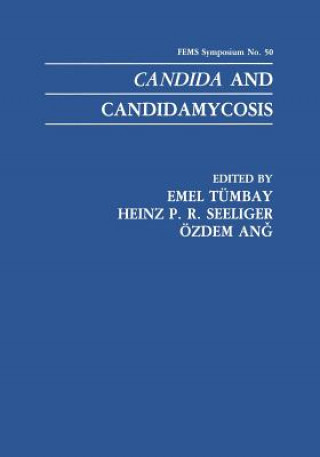 Książka Candida and Candidamycosis Emel Tümbay