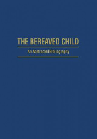 Carte Bereaved Child Analysis, Education and Treatment 