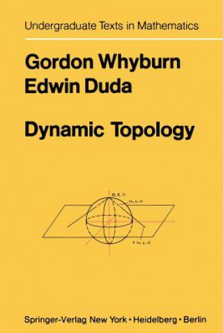 Kniha Dynamic Topology G. Whyburn