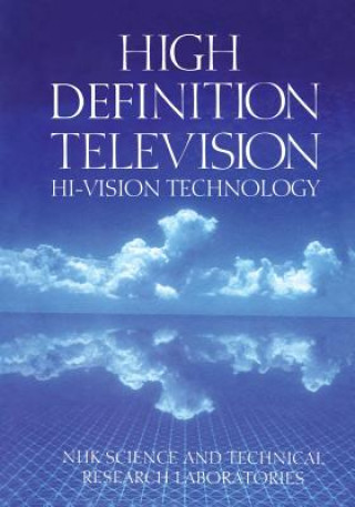 Knjiga High Definition Television Science & Technology NHK