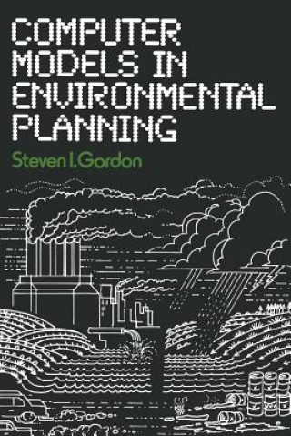 Carte Computer Models in Environmental Planning Steven I. Gordon
