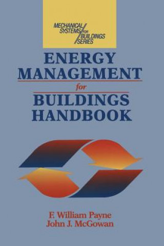 Книга Energy Management and Control Systems Handbook F. William Payne