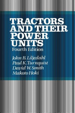 Könyv Tractors and their Power Units D. Smith