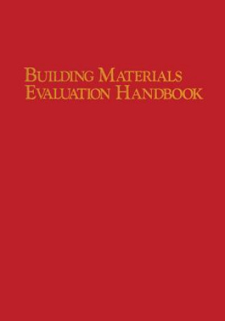 Kniha Building Materials Evaluation Handbook Forrest Wilson