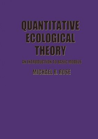 Book Quantitative Ecological Theory M.R. Rose