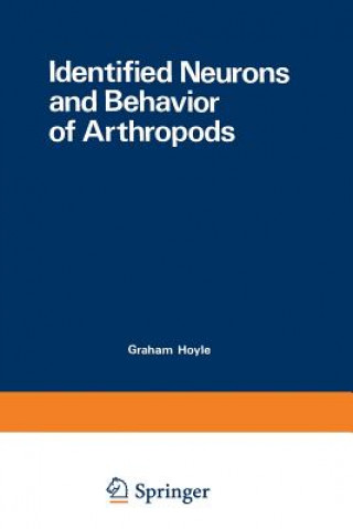 Книга Identified Neurons and Behavior of Arthropods Graham Hoyle