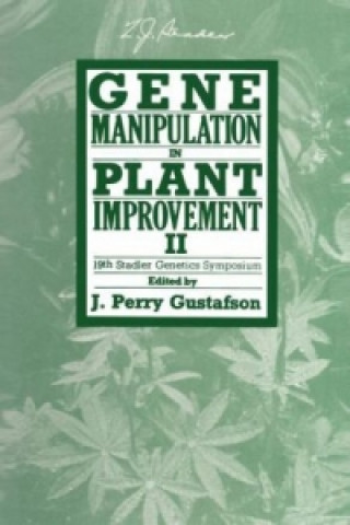 Carte Gene Manipulation in Plant Improvement II J. Perry Gustafson