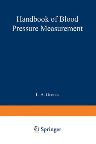 Carte Handbook of Blood Pressure Measurement L. A. Geddes