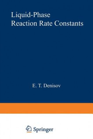 Carte Liquid-Phase Reaction Rate Constants E. T. Denisov