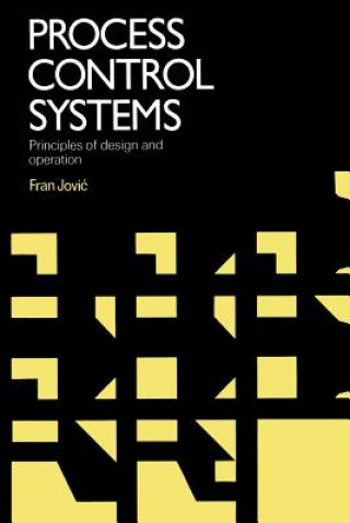 Knjiga Process Control Systems Fran. Jovic