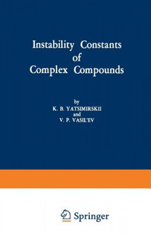 Carte Instability Constants of Complex Compounds K. B. Yatsimirskii