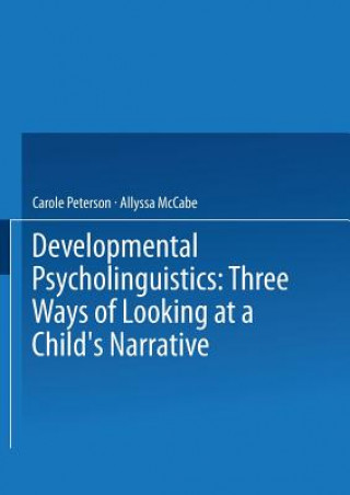 Kniha Developmental Psycholinguistics Carole Peterson