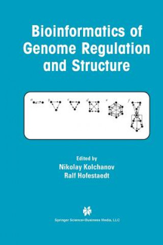 Book Bioinformatics of Genome Regulation and Structure Nikolay Kolchanov