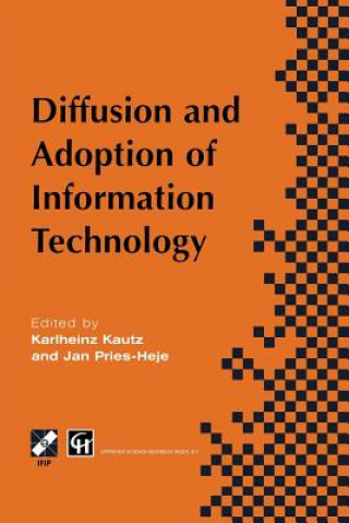 Kniha Diffusion and Adoption of Information Technology Karlheinz Kautz