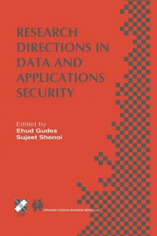 Book Research Directions in Data and Applications Security Ehud Gudes