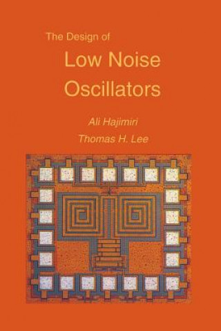 Kniha Design of Low Noise Oscillators Ali Hajimiri