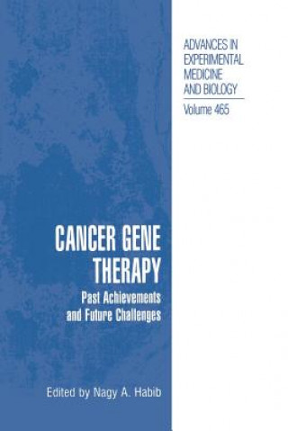 Kniha Cancer Gene Therapy Nagy Habib