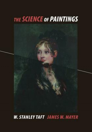 Książka Science of Paintings W.Stanley Jr. Taft