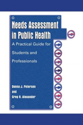 Kniha Needs Assessment in Public Health Donna J. Petersen