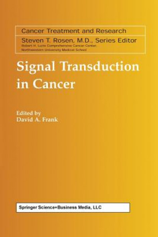 Carte Signal Transduction in Cancer David A. Frank