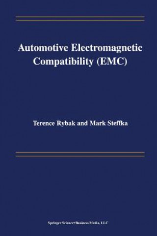Könyv Automotive Electromagnetic Compatibility (EMC) Terence Rybak
