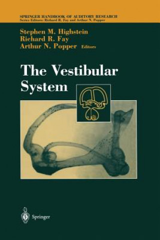 Carte Vestibular System Stephen M. Highstein