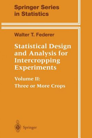 Livro Statistical Design and Analysis for Intercropping Experiments Walter T. Federer