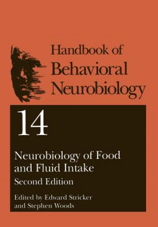 Kniha Neurobiology of Food and Fluid Intake Edward M. Stricker
