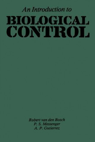 Könyv Introduction to Biological Control A.P. Gutierrez