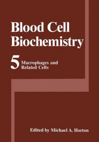 Βιβλίο Macrophages and Related Cells Michael A. Horton