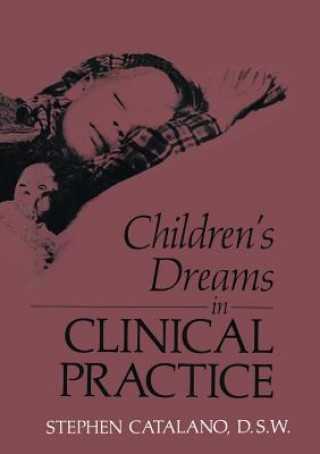 Carte Children's Dreams in Clinical Practice S Catalano