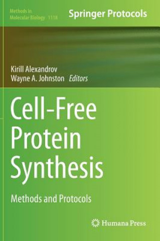 Knjiga Cell-Free Protein Synthesis Kirill Alexandrov