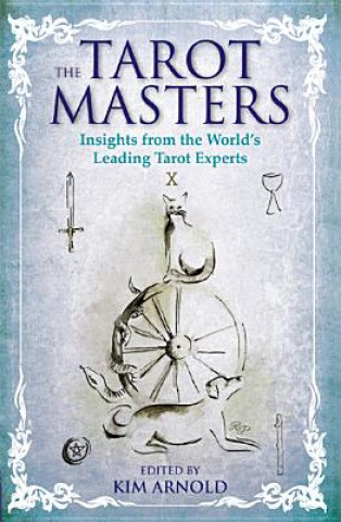 Kniha Tarot Masters Kim Arnold
