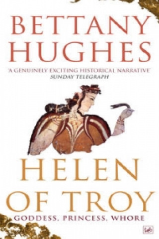 Carte Helen of Troy Bettany Hughes