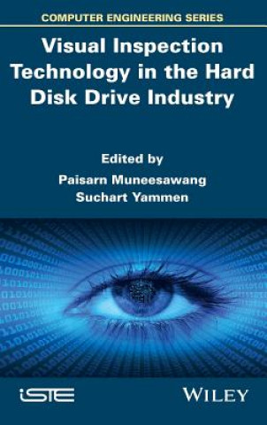 Kniha Visual Inspection Technology in the Hard Disk Drive Industry Paisarn Muneesawang