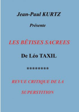 Libro Les Betises Sacrees Jean-Paul Kurtz