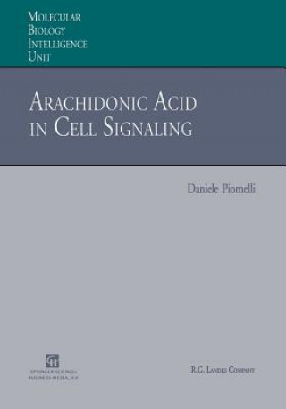 Buch Arachidonic Acid in Cell Signaling Daniele Piomelli