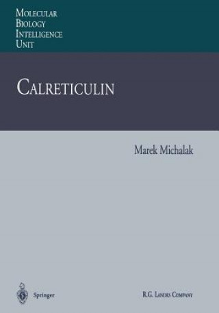 Carte Calreticulin Marek Michalak