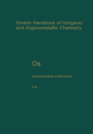 Kniha Os Organoosmium Compounds Karin Greiner