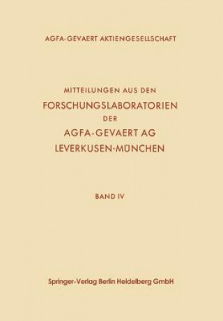 Kniha Mitteilungen Aus Den Forschungslaboratorien Der Agfa-Gevaert Ag, Leverkusen-Munchen 