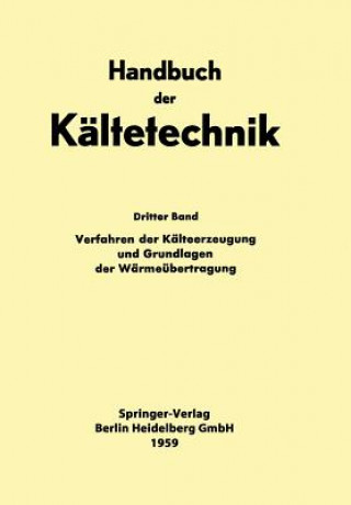 Kniha Verfahren Der Kalteerzeugung Und Grundlagen Der Warmeubertragung Hans D. Baehr