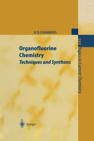 Knjiga Organofluorine Chemistry Richard D. Chambers