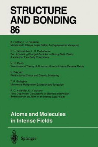 Knjiga Atoms and Molecules in Intense Fields L.S. Cederbaum