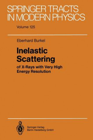 Libro Inelastic Scattering of X-Rays with Very High Energy Resolution Eberhard Burkel