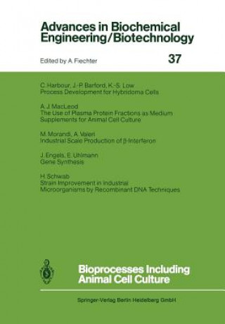 Carte Bioprocesses Including Animal Cell Culture J.P. Barford