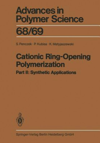 Książka Cationic Ring-Opening Polymerization Stanislaw Penczek